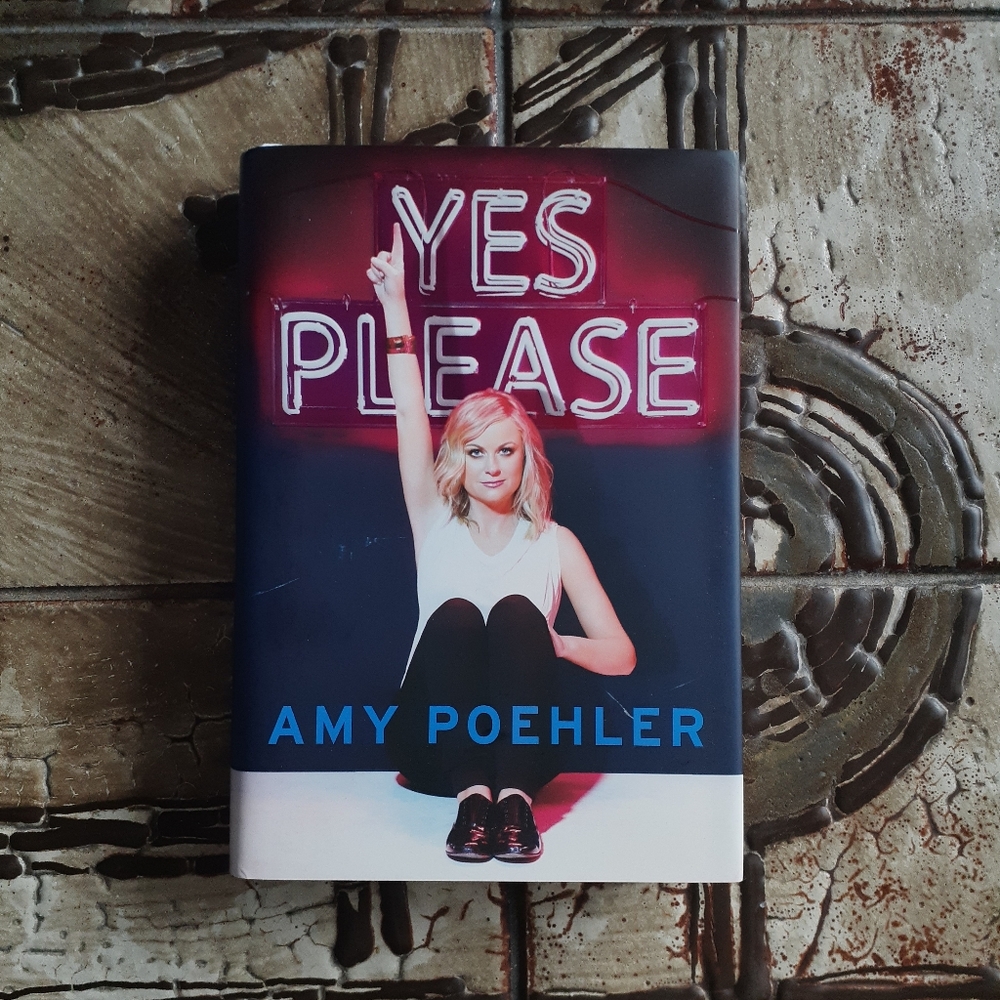 Yes Please by Amy Poehler Hardcover